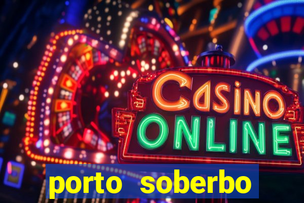 porto soberbo argentina compras